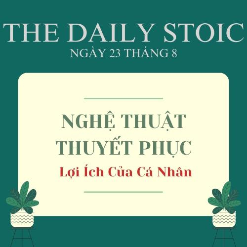 Nghệ Thuật Thuyết Phục: Lợi Ích Cá Nhân Và Sức Mạnh Của Sự Tinh Tế